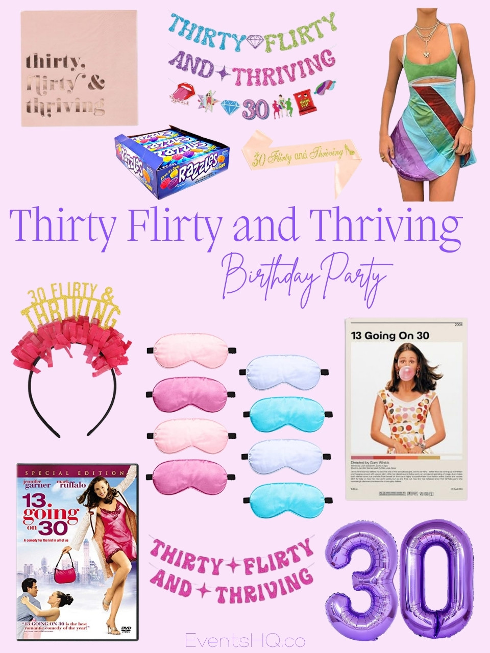 Thirty Flirty And Thriving adult birthday theme