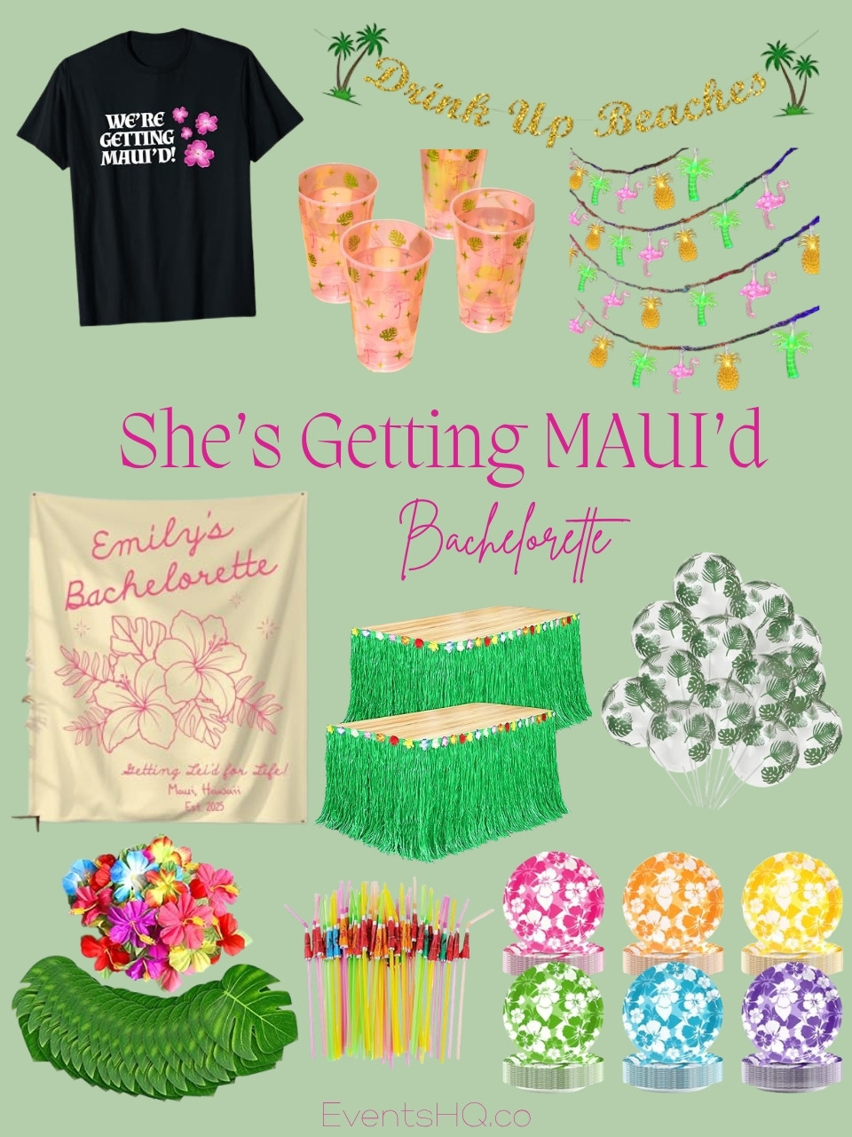 She’s Getting Maui’d bachelorette theme