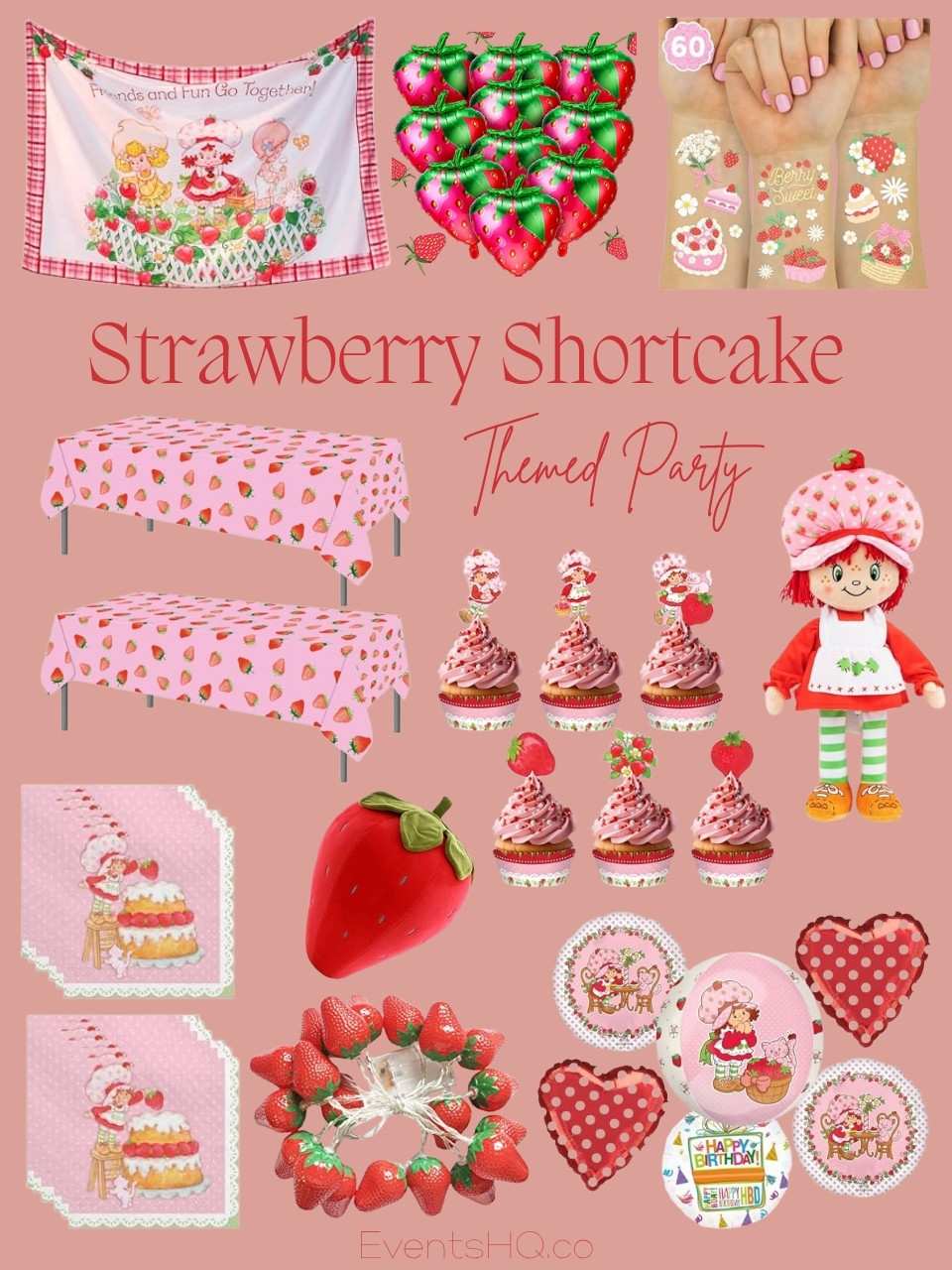 Strawbery Shortcake themed party theme