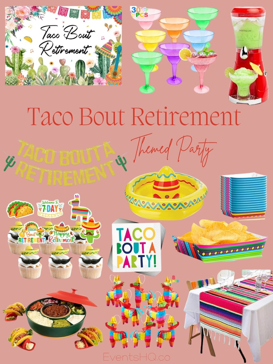 Taco Bout Retirement themed party theme