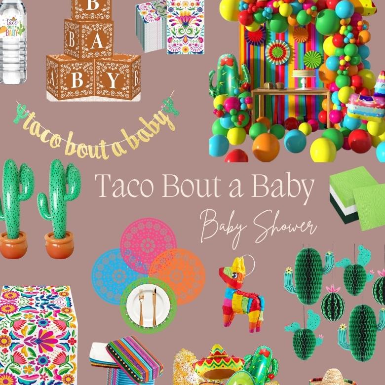 Taco Bout a Baby