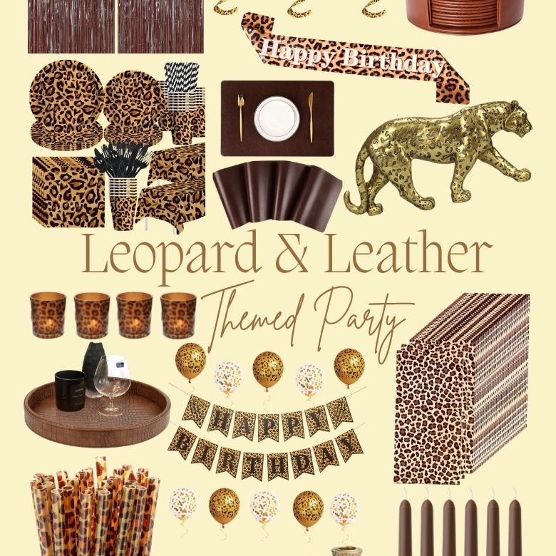 Leopard & Leather themed party theme